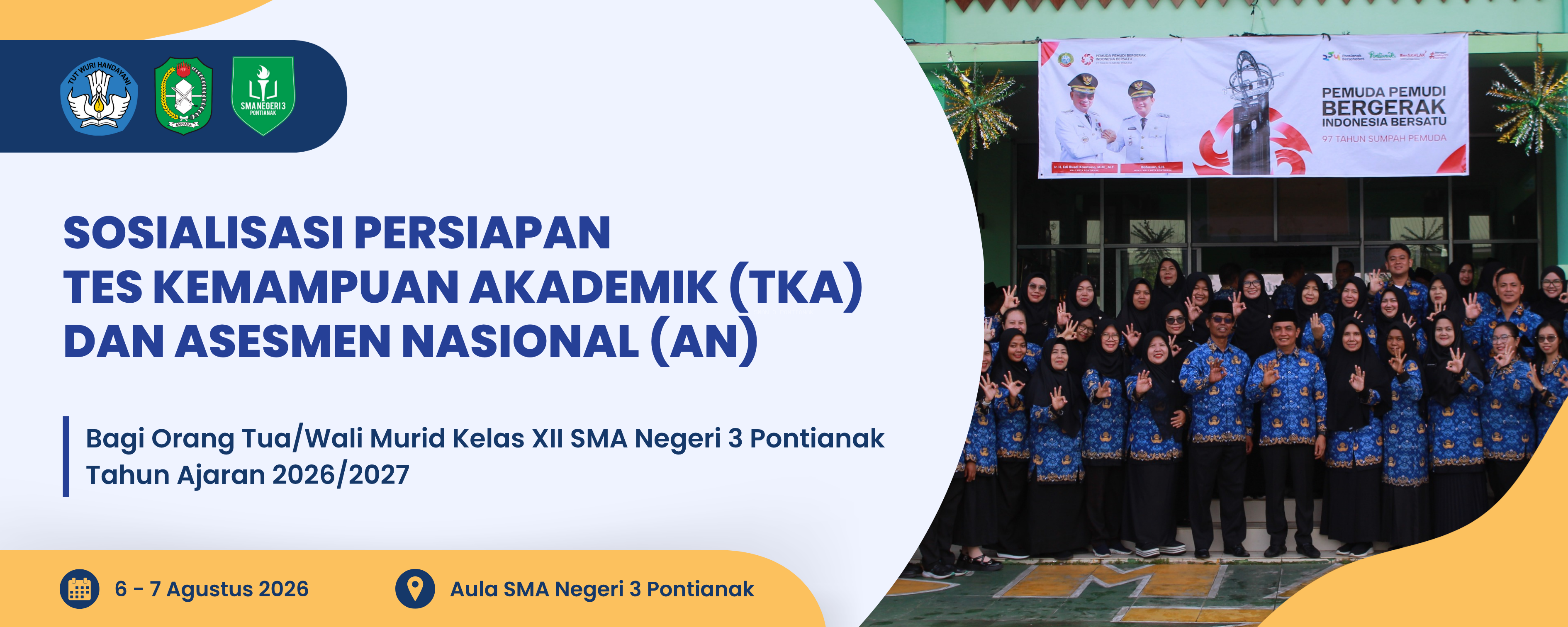 Materi Sosialisasi Tes Kemampuan Akademik (TKA) untuk SMA Negeri 3 Pontianak